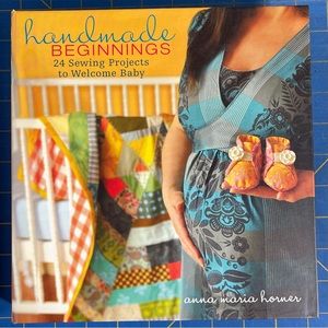 Anna Maria Horner Handmade Beginnings sewing book